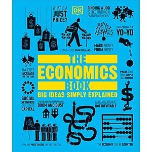 $1.99 | The Economics Book: Big Ideas Simply Explained (DK Big Ideas) (Kindle eBook) by DK