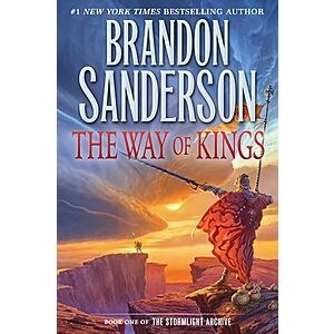 $2.99 | The Way of Kings: Book One of the Stormlight Archive (The Stormlight Archive, 1) (eBook) by Brandon Sanderson