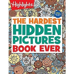 $4.96* | 144-Page Highlights The Hardest Hidden Pictures Book Ever (Paperback) at Amazon