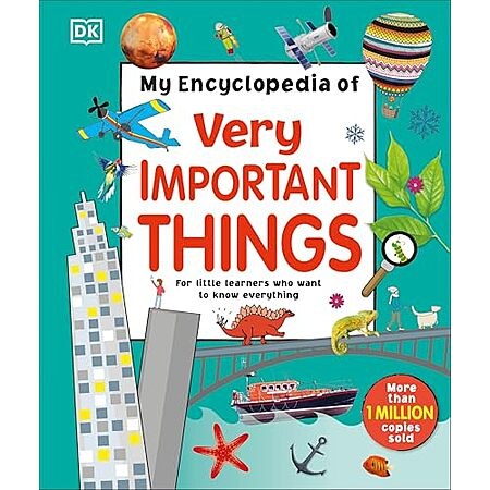 [Prime] $10.04 | My Encyclopedia of Very Important Things: For Little Learners Who Want to Know Everything (Hardcover) at Amazon