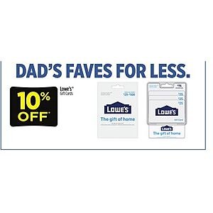 June 19-20, in store, 10% off Lowe's gift cards, Dollar General